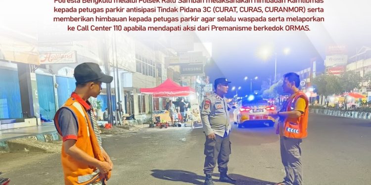 Antisipasi Gangguan Kamtibmas dan Aksi Premanisme Beredok ORMAS Polisi Imbau Petugas Parkir